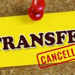 ट्रांसफर कैंसिल