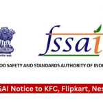 FSSAI logo and bold red headline reading 'FSSAI Notice to KFC, Flipkart, Nestle' with a small journalist watermark in the corner